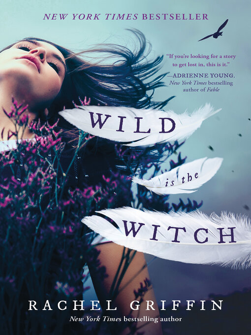 Nimiön Wild is the Witch lisätiedot, tekijä Rachel Griffin - Saatavilla